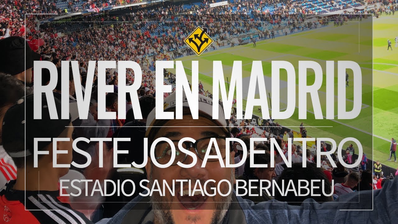 Todos los festejos de River dentro del Bernabeu en la final de la Copa Libertadores